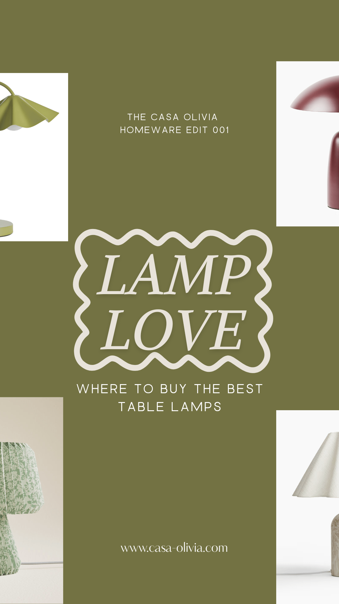 Lamp Love, where to buy the best table lamps - Casa Olivia Homeware